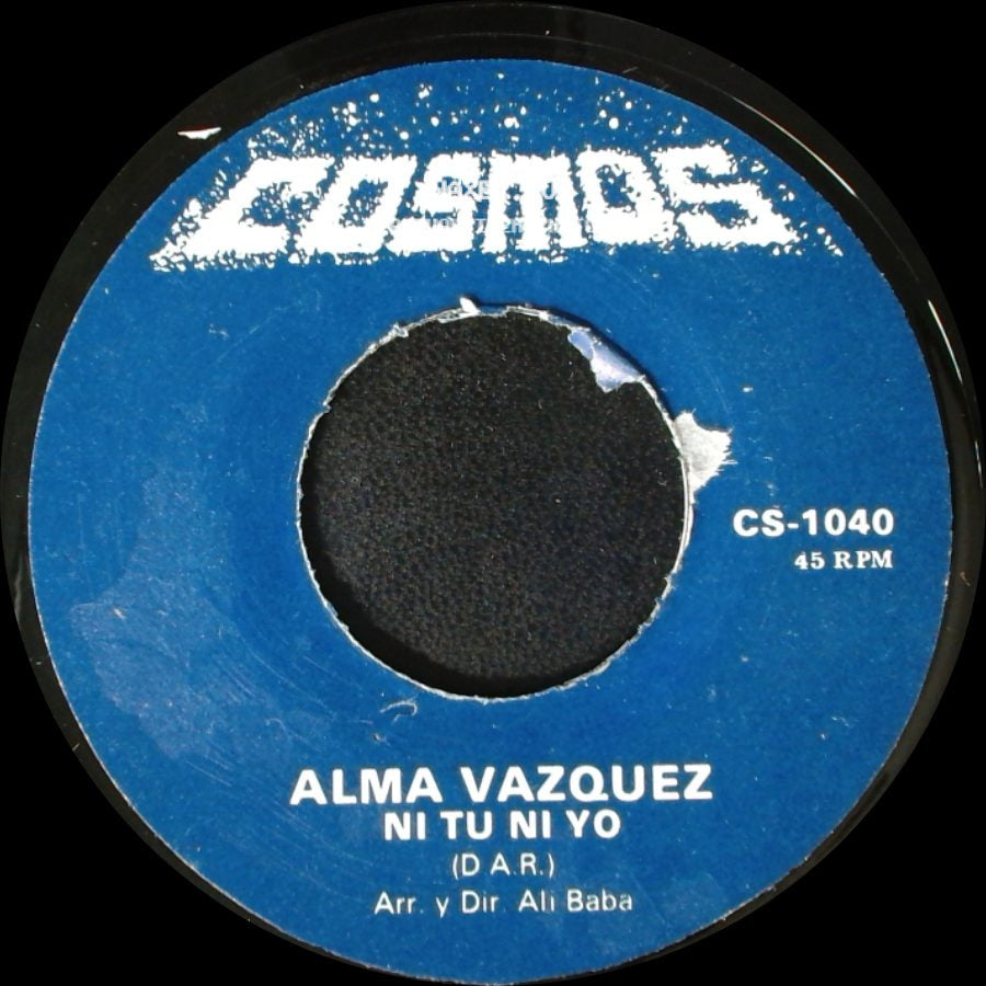Alma Vazquez - Ni Tu Ni Yo / Quiero Quererte Mas side A