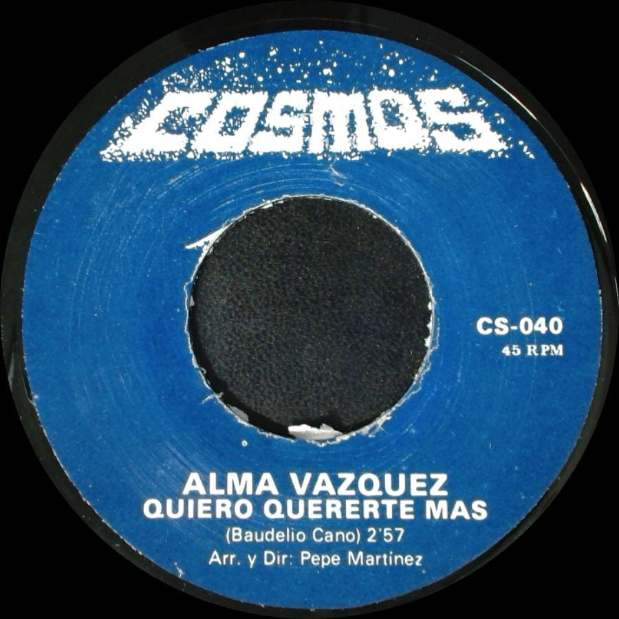 Alma Vazquez - Ni Tu Ni Yo / Quiero Quererte Mas side B