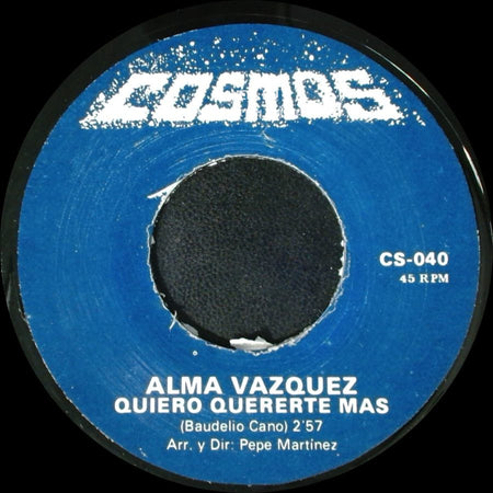 Alma Vazquez - Ni Tu Ni Yo / Quiero Quererte Mas side B