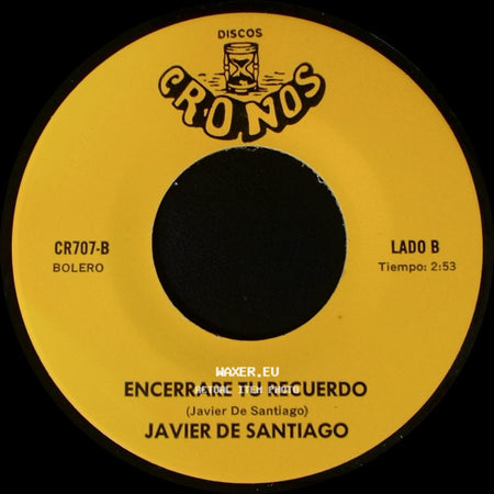 Javier De Santiago - Central Camionera / Encerrarle Tu Recuerdo side B