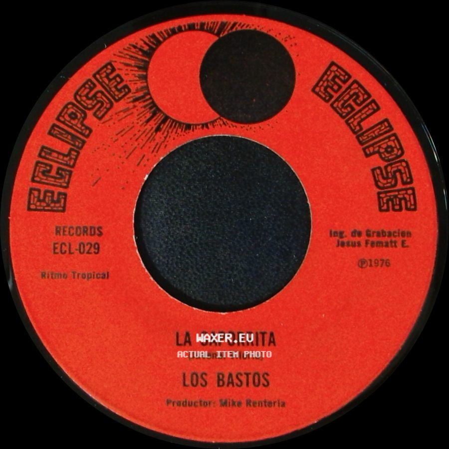 Los Bastos - Ya No Quiero Escucharte Mas / La Saporrita side B