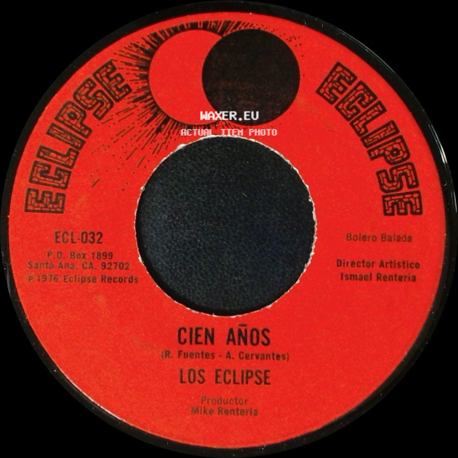 Los Eclipse - Mi Arrepentimiento / Cien Años side B