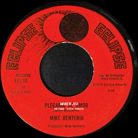 Mike Renteria - Plegaria De Amor / Esclavo De Tu Piel side A