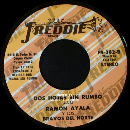 Ramon Ayala Y Los Bravos Del Norte - Ensañame A Olvidar / Dos Hojas Sin Rumbo side B