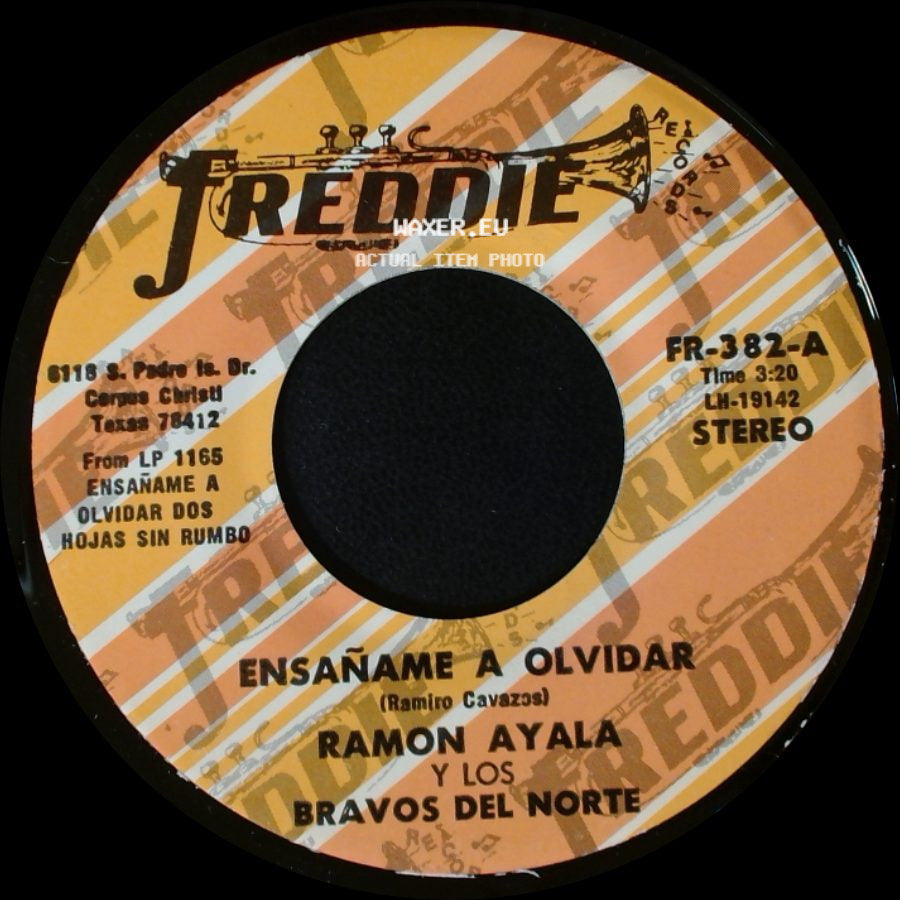 Ramon Ayala Y Los Bravos Del Norte - Ensáname A Olvidar / Dos Hojas Sin Rumbo side A