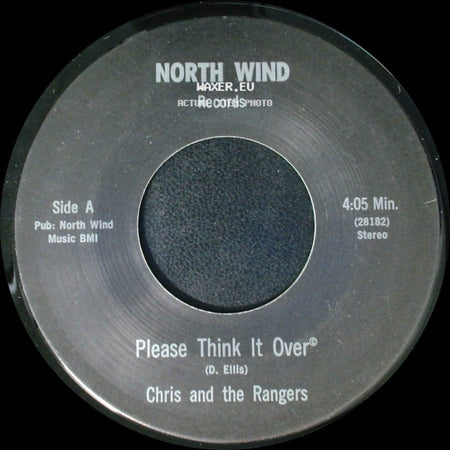 Chris And The Rangers - Please Think It Over / Sing Me A Tune side A