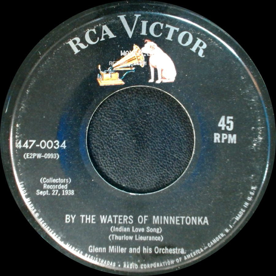 Glenn Miller And His Orchestra - Anvil Chorus / By The Waters Of Minnetonka side B