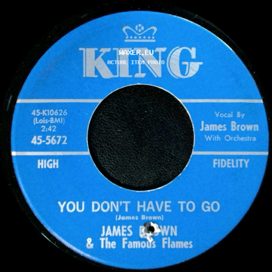 James Brown & The Famous Flames - Mashed Potatoes U.S.A. / You Don't Have To Go side B