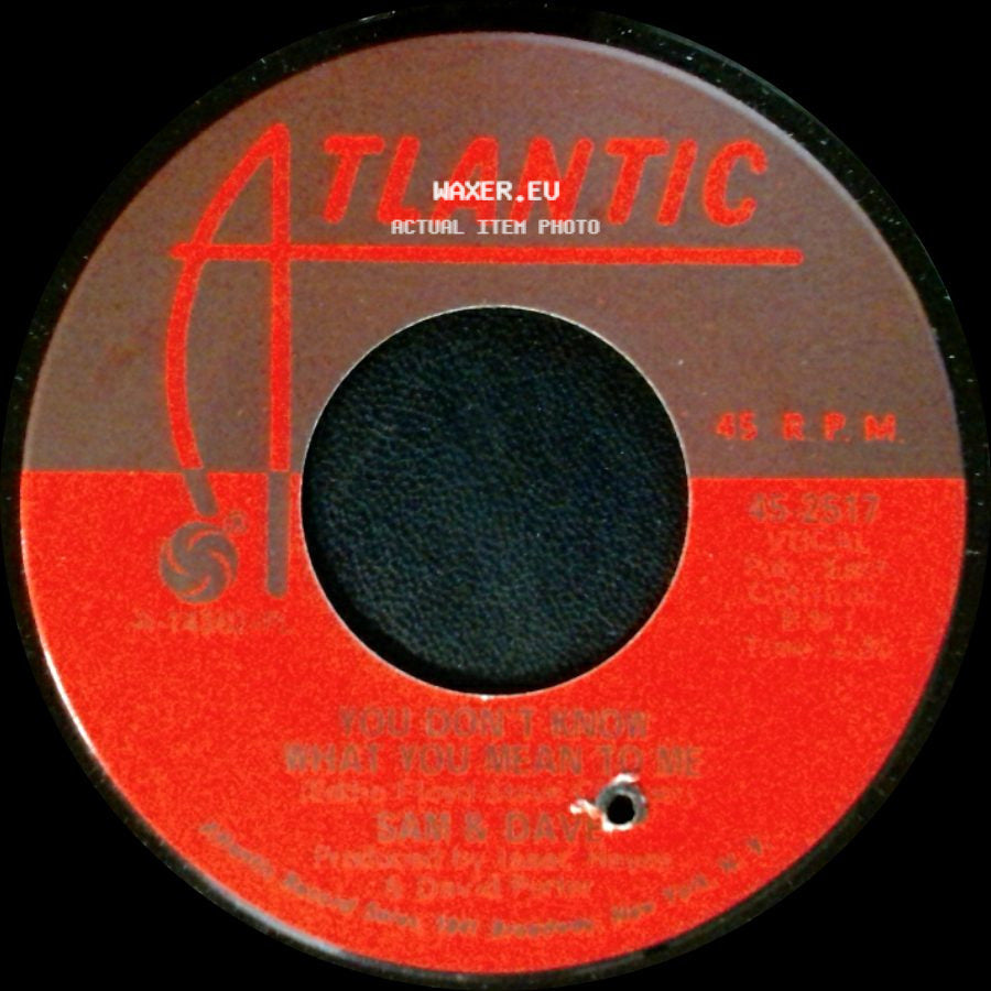 Sam & Dave - This Is Your World / You Don't Know What You Mean To Me side B