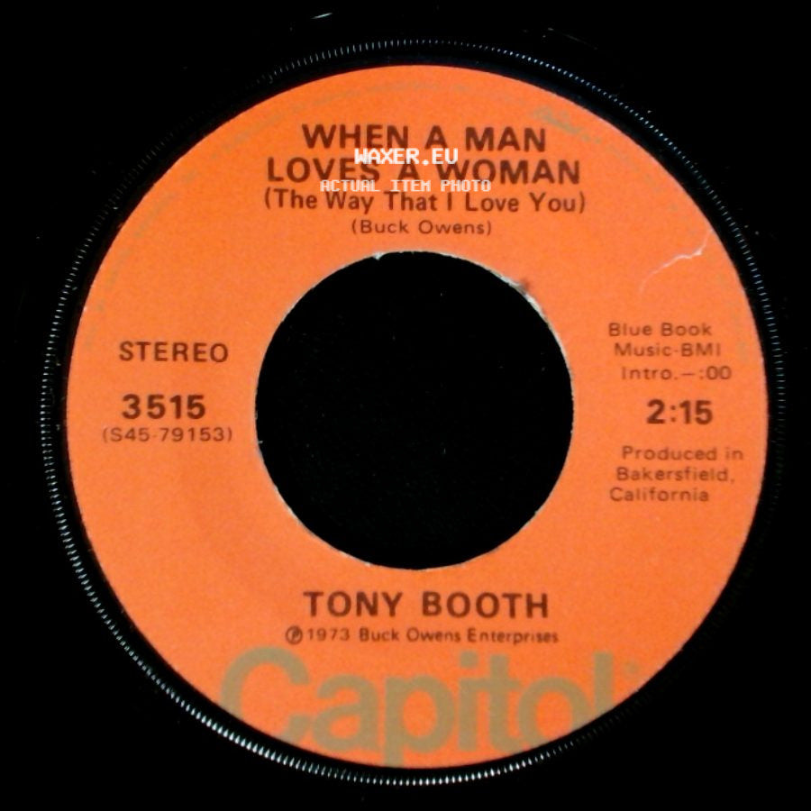 Tony Booth - When A Man Loves A Woman (The Way That I Love You) / Just A Man side A