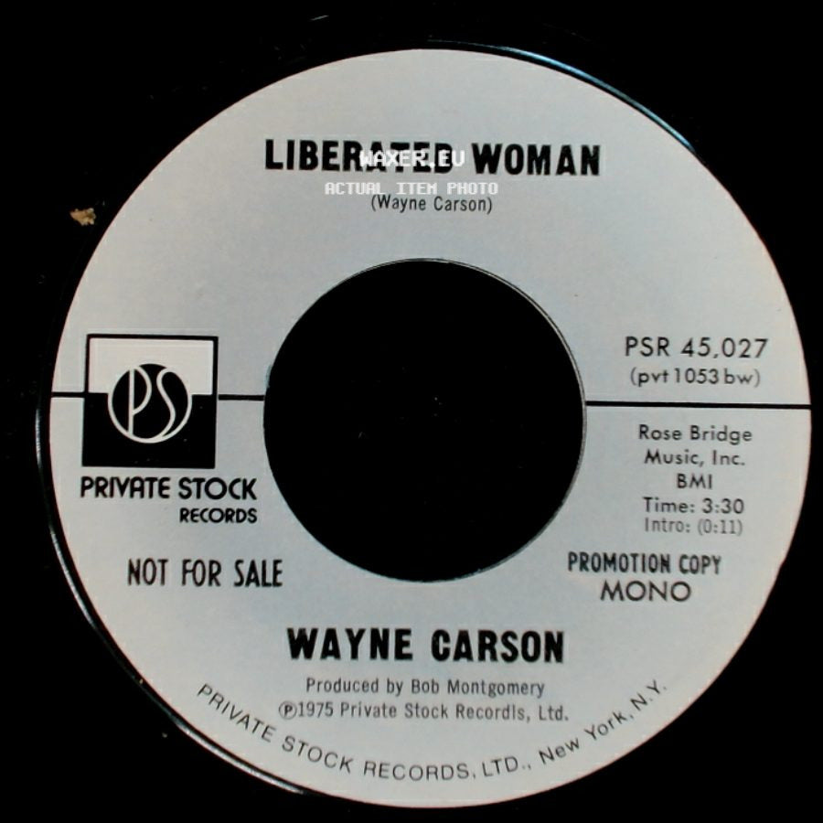 Wayne Carson - Liberated Woman / Liberated Woman side A