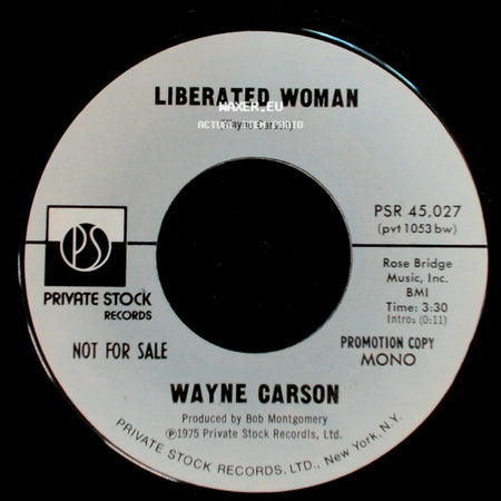 Wayne Carson - Liberated Woman / Liberated Woman side A