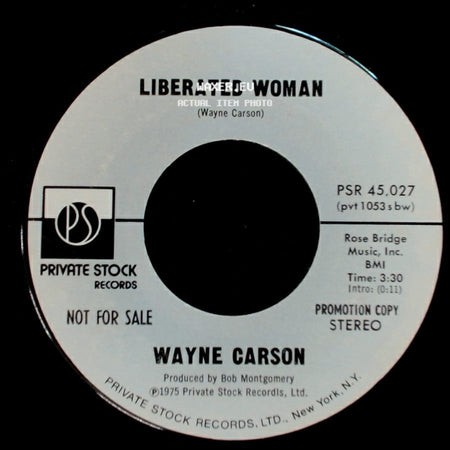 Wayne Carson - Liberated Woman / Liberated Woman side B