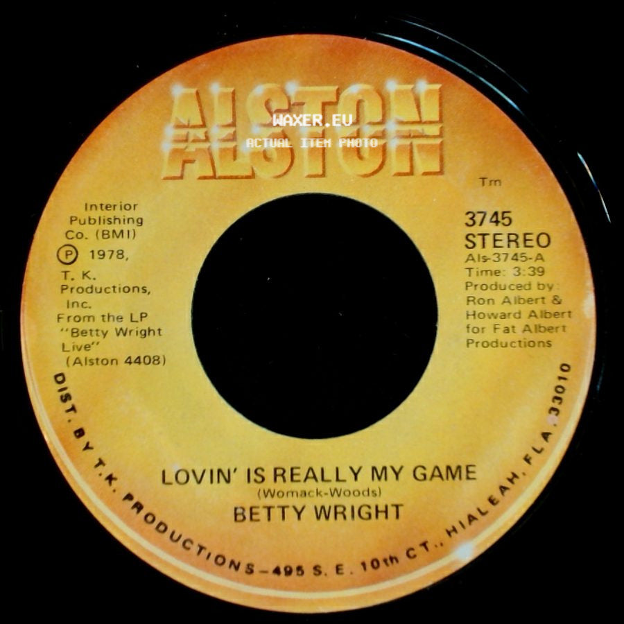 Betty Wright - Lovin' Is Really My Game / A Song For You side A