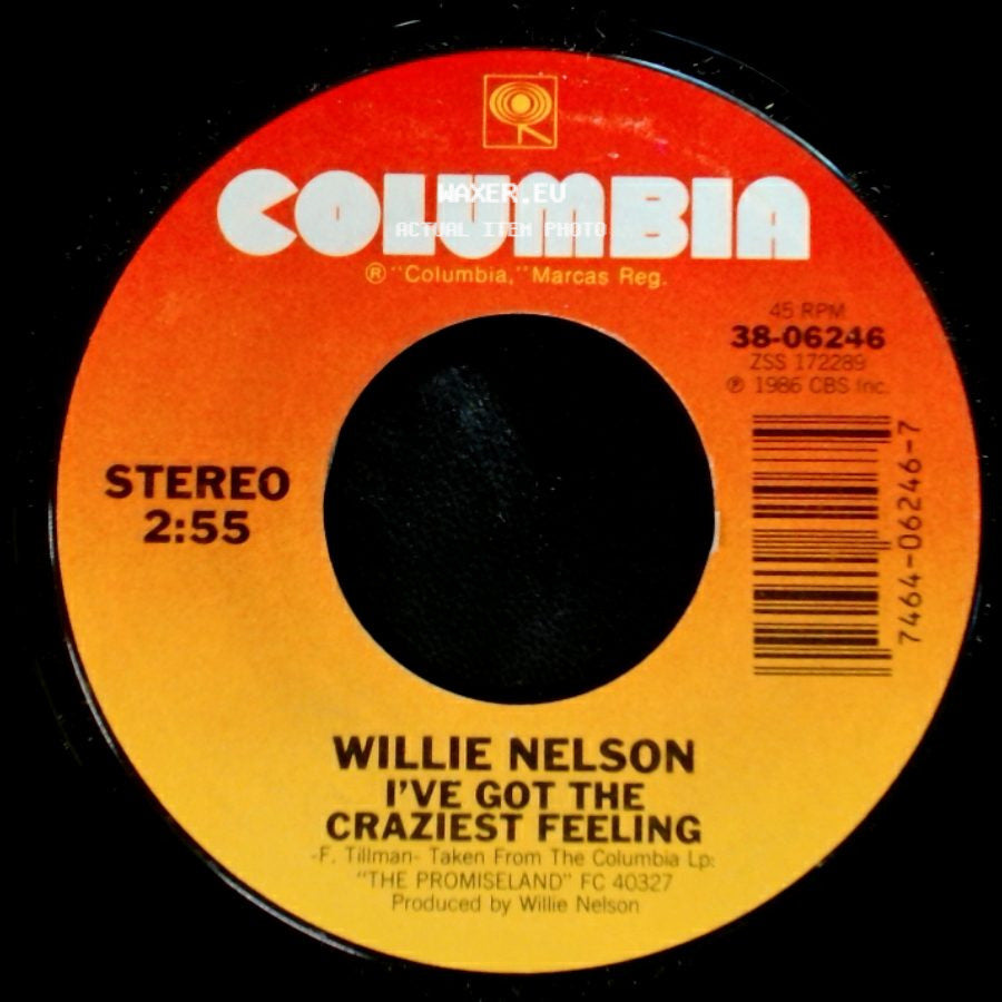 Willie Nelson - I've Got The Craziest Feeling / I'm Not Trying To Forget You side A