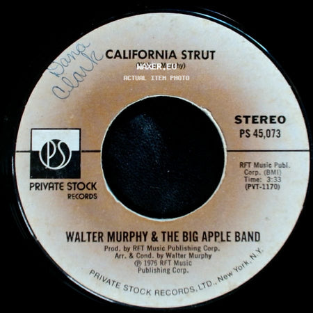 Walter Murphy & The Big Apple Band - Unknown Title A / California Strut side B