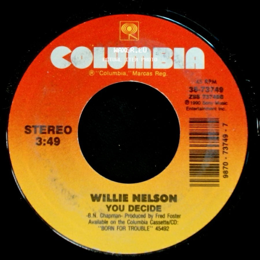 Willie Nelson - Ten With A Two / You Decide side B