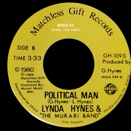 Lynda Hynes & "The Murari Band" - Pride / Political Man side B