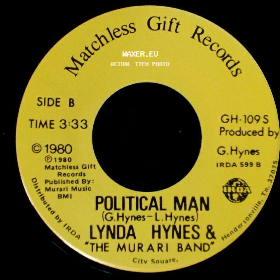 Lynda Hynes & "The Murari Band" - Pride / Political Man side B