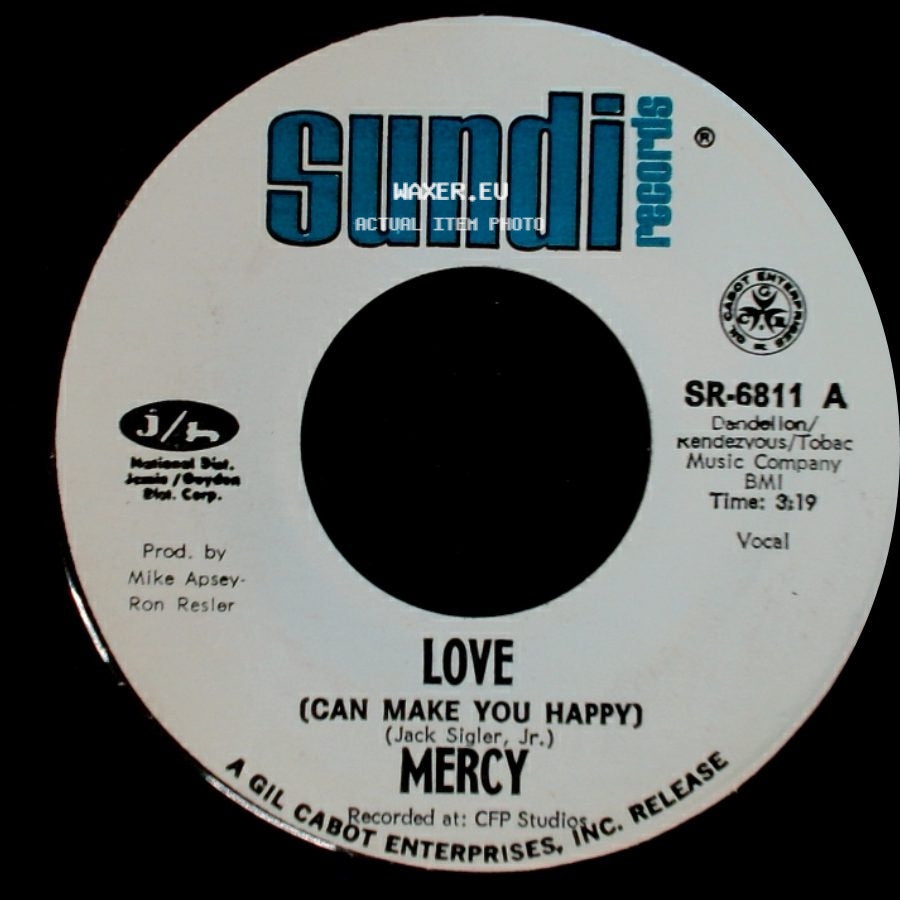 Mercy - Love (Can Make You Happy) / Fire Ball Mercy side A