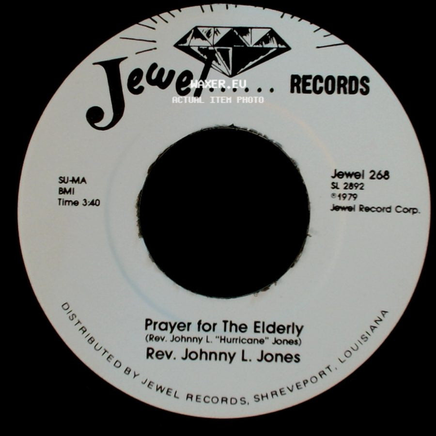 Rev. Johnny L. Jones - I Came To Preach A Sermon / Prayer For The Elderly side B