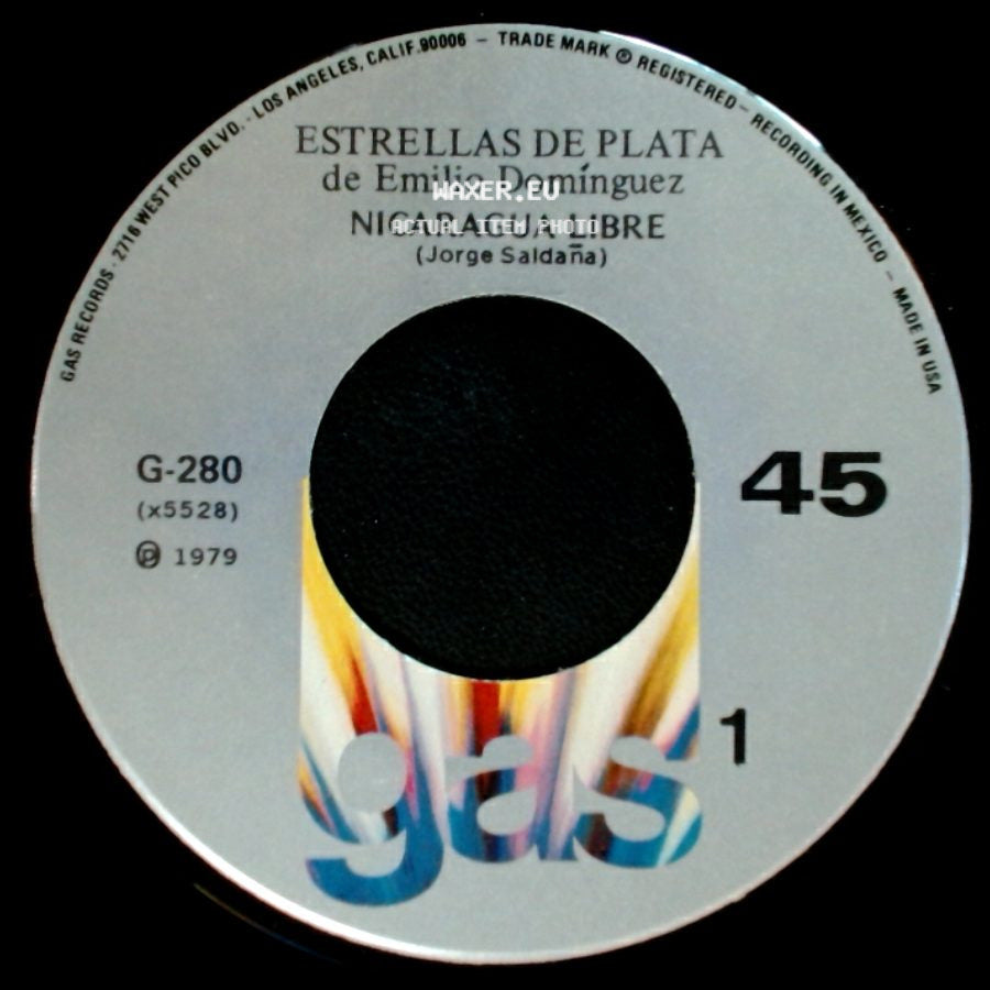 Estrellas De Plata De Emilio Domínguez / Emilio Domínguez - Nicaragua Libre / Estrellas De Plata / Una Flor A Nicaragua side A