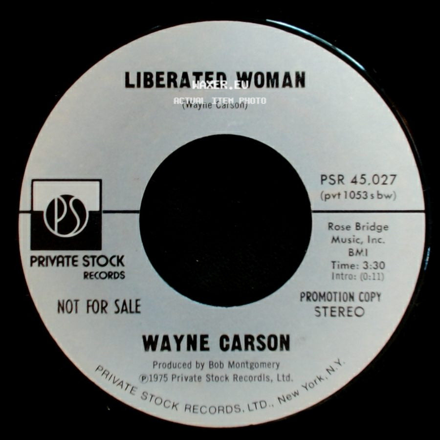 Wayne Carson - Liberated Woman / Liberated Woman side B