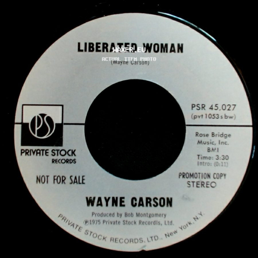 Wayne Carson - Liberated Woman / Liberated Woman side B