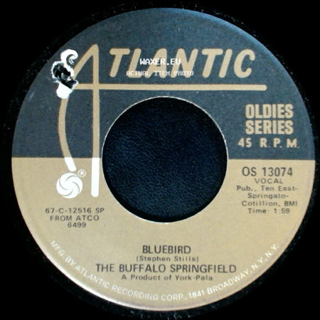 The Buffalo Springfield - Bluebird / Mr. Soul side A