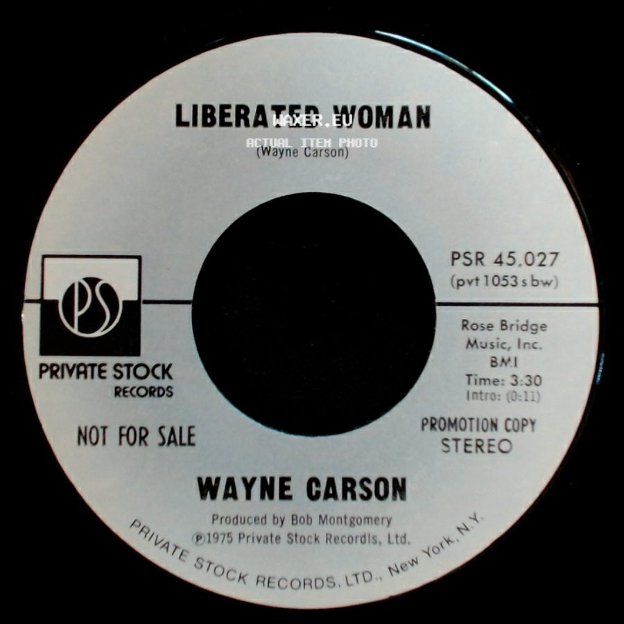Wayne Carson - Liberated Woman / Liberated Woman side A