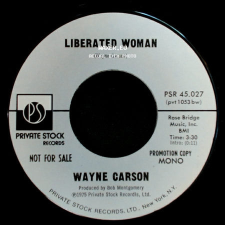 Wayne Carson - Liberated Woman / Liberated Woman side B