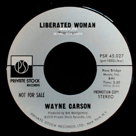 Wayne Carson - Liberated Woman / Liberated Woman side A