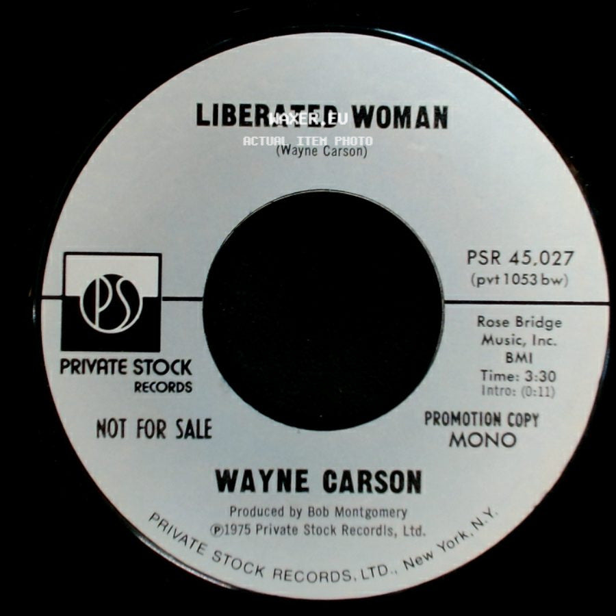 Wayne Carson - Liberated Woman / Liberated Woman side B