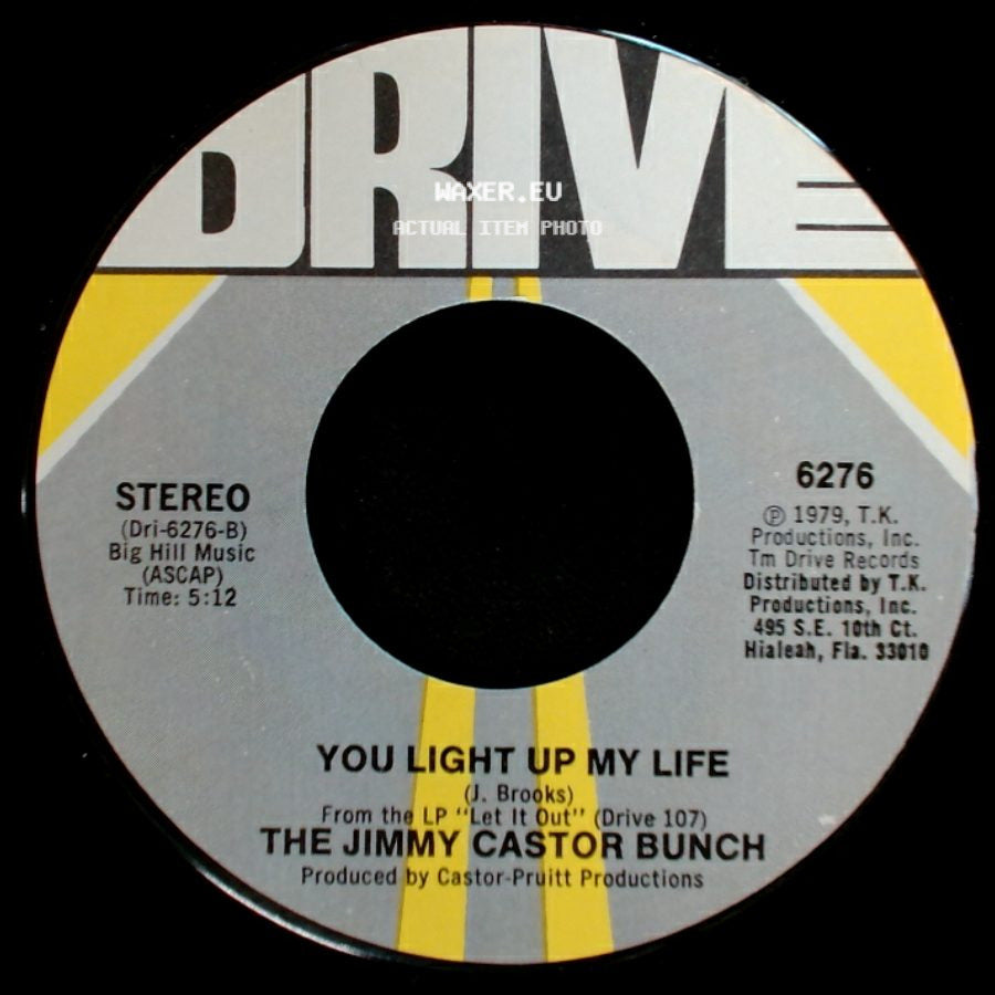 The Jimmy Castor Bunch - You Light Up My Life / Let It Out side A
