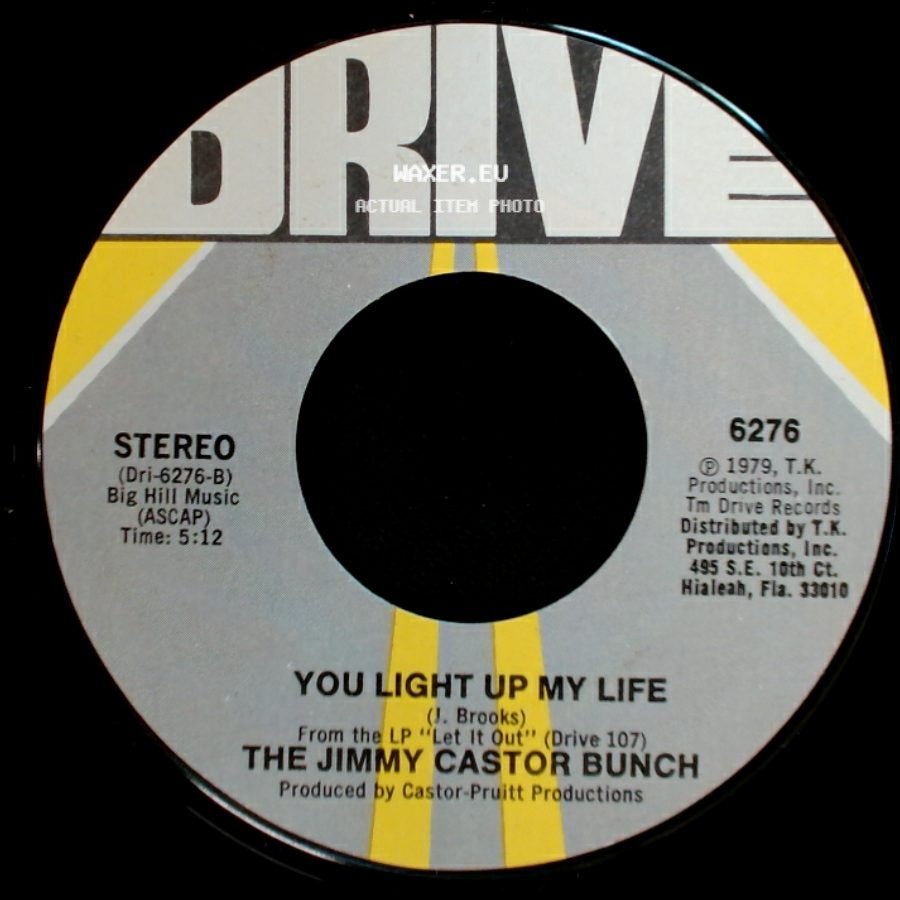 The Jimmy Castor Bunch - You Light Up My Life / Let It Out side A