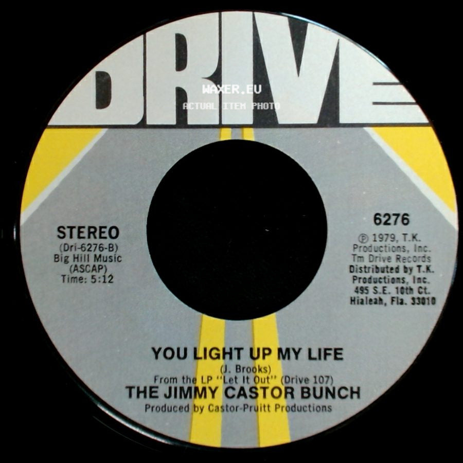 The Jimmy Castor Bunch - You Light Up My Life / Let It Out side A