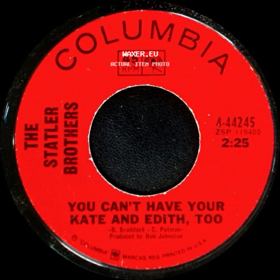 The Statler Brothers - Walking In The Sunshine / You Can't Have Your Kate And Edith, Too side B