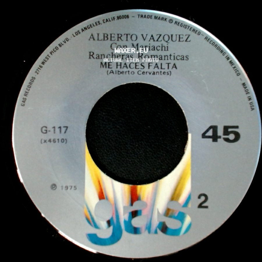 Alberto Vazquez Con Mariachi / Alberto Vazquez - Rancheras Romanticas Chaparrita (Adolfo Salas) / Me Haces Falta side B