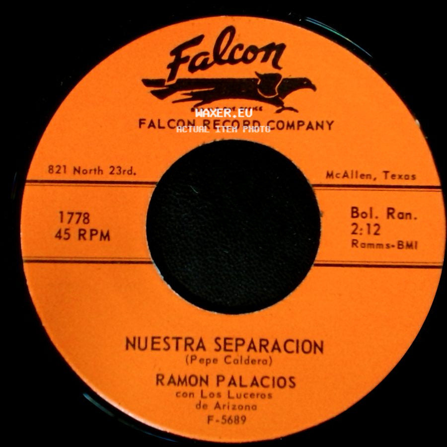 Ramon Palacios Con Los Luceros De Arizona / Ramon Palacios - Nuestra Separacion / Solo Dios side A
