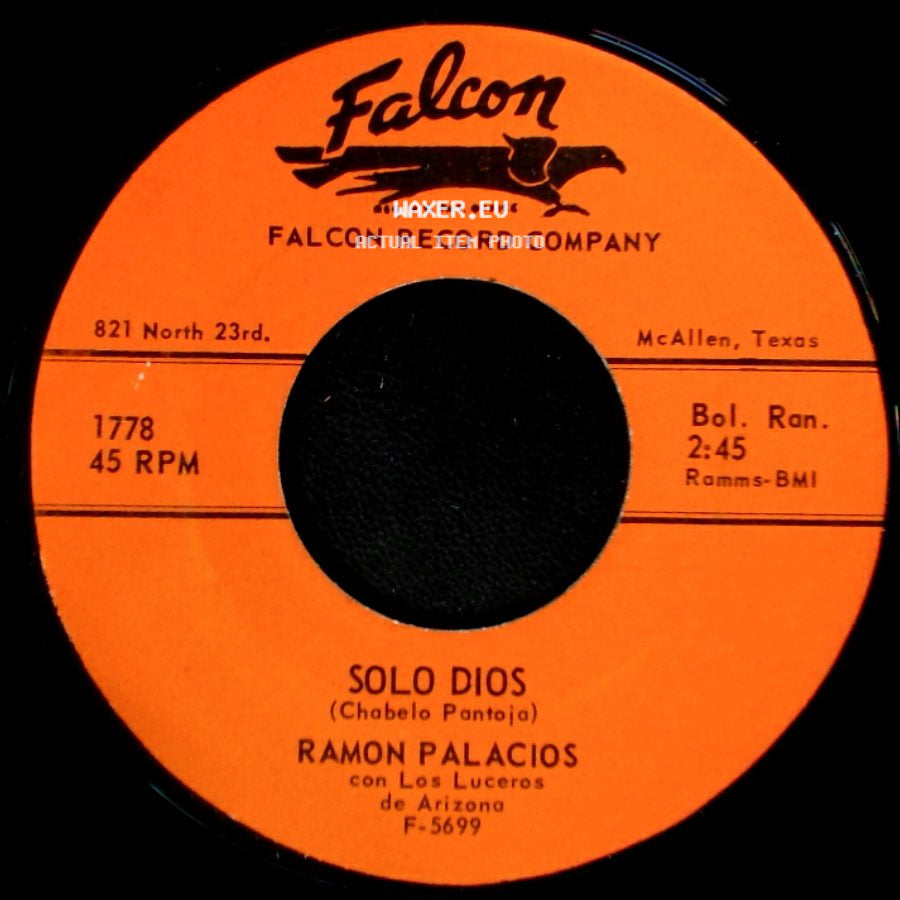 Ramon Palacios Con Los Luceros De Arizona / Ramon Palacios - Solo Dios / Nuestra Separacion side A