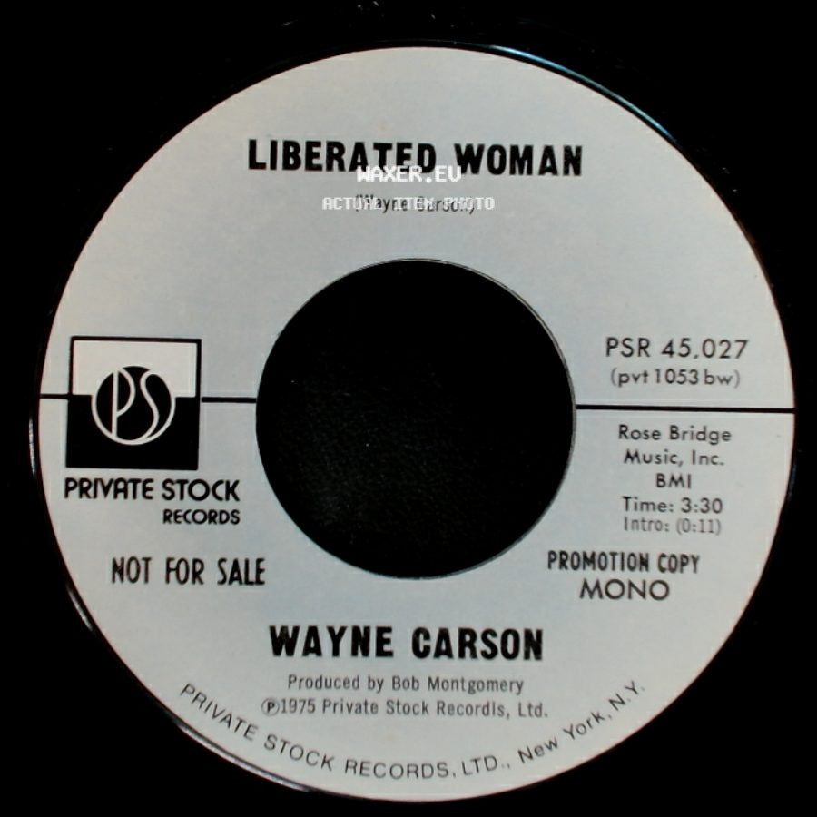 Wayne Carson - Liberated Woman / Liberated Woman side A