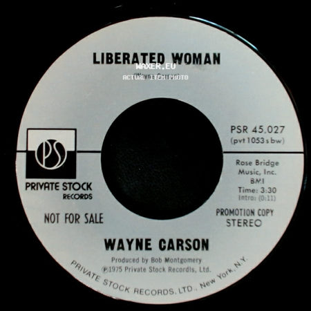 Wayne Carson - Liberated Woman / Liberated Woman side B