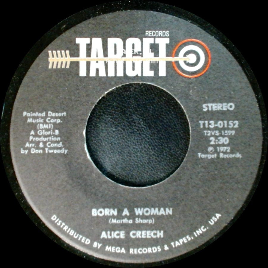 Alice Creech - Born A Woman / Close To Me side A