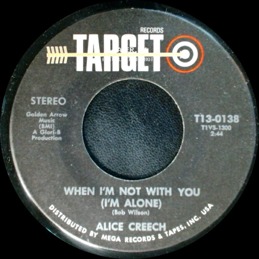 Alice Creech - The Night They Drove Old Dixie Down / When I'm Not With You (I'm Alone) side B