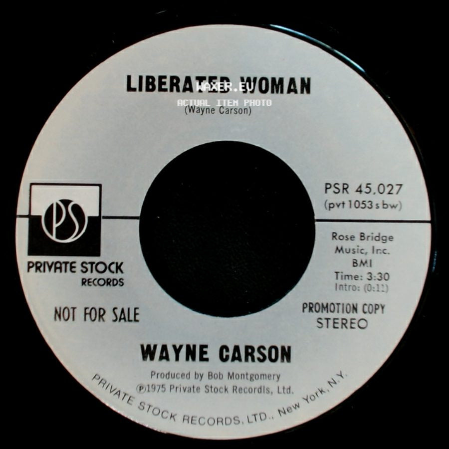 Wayne Carson - Liberated Woman / Liberated Woman side B