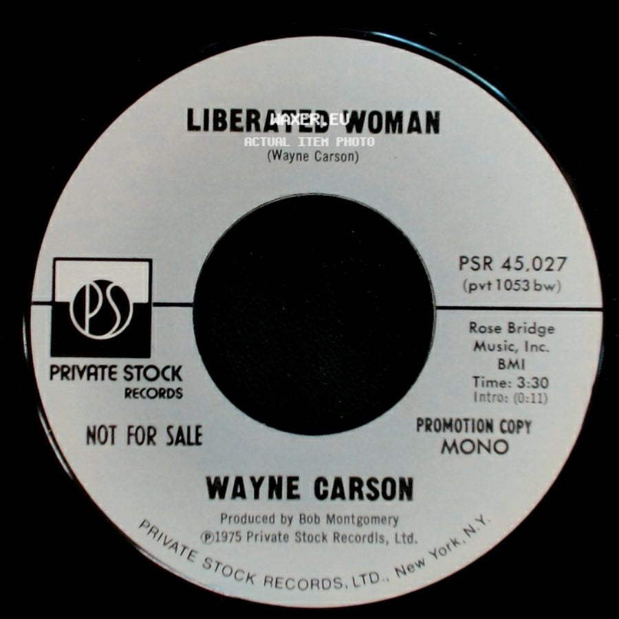 Wayne Carson - Liberated Woman / Liberated Woman side A