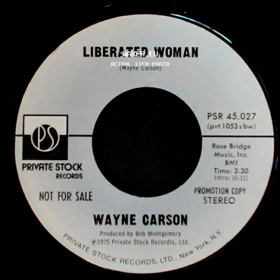 Wayne Carson - Liberated Woman / Liberated Woman side B