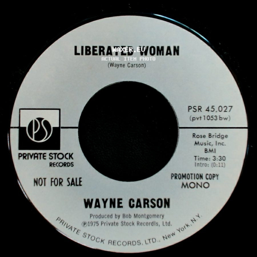 Wayne Carson - Liberated Woman / Liberated Woman side A
