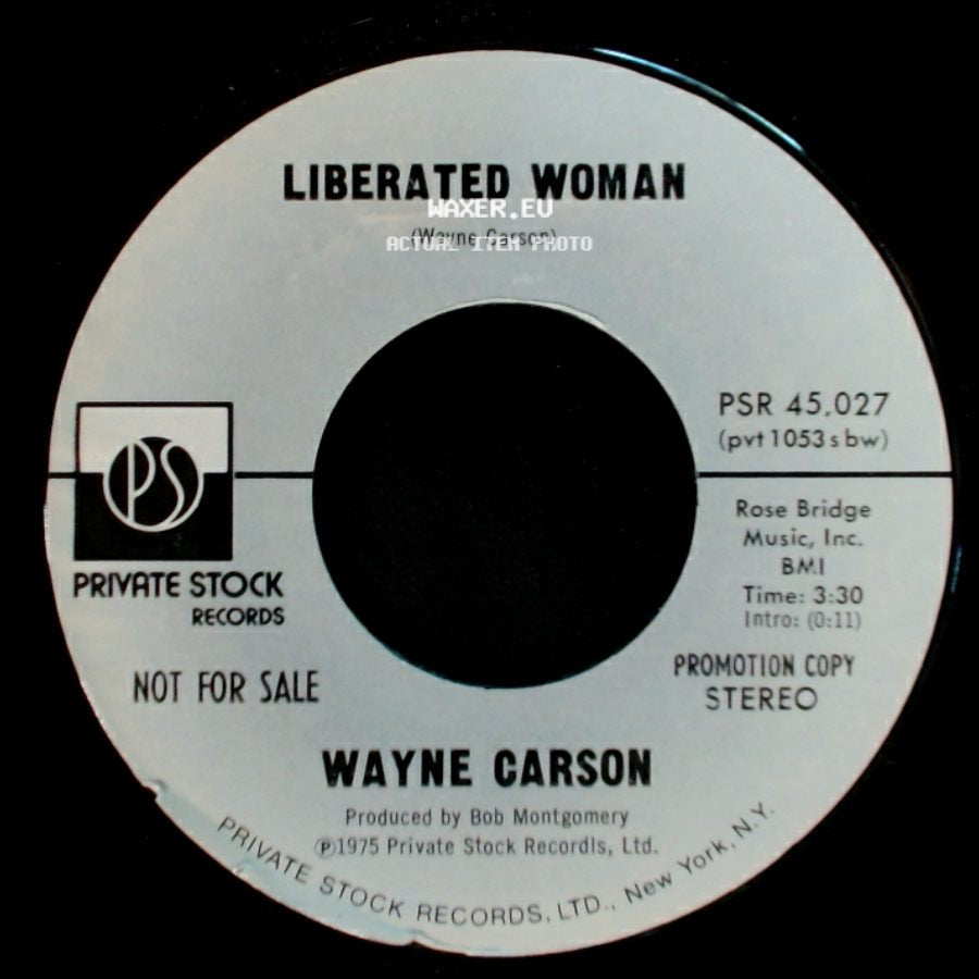 Wayne Carson - Liberated Woman / Liberated Woman side B