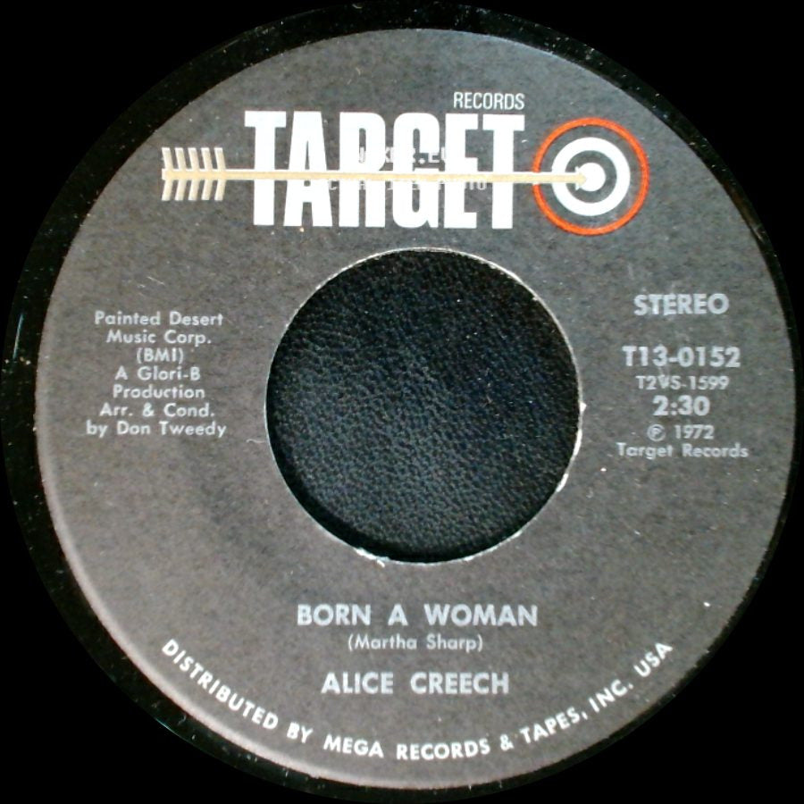 Alice Creech - Born A Woman / Close To Me side A